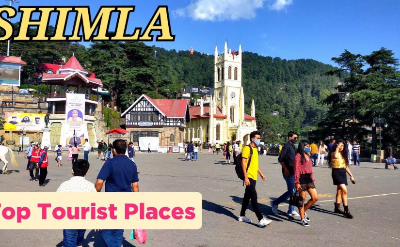 Most-visited tourist spots in Shimla to explore in your weekend holiday